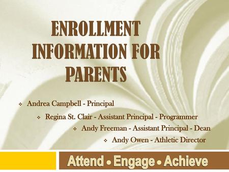 ENROLLMENT INFORMATION FOR PARENTS