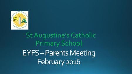 EYFS – Parents Meeting February 2016