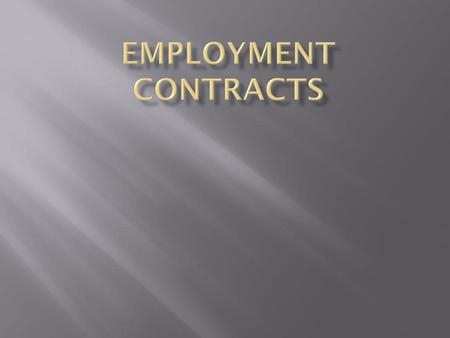 Employment Contracts.