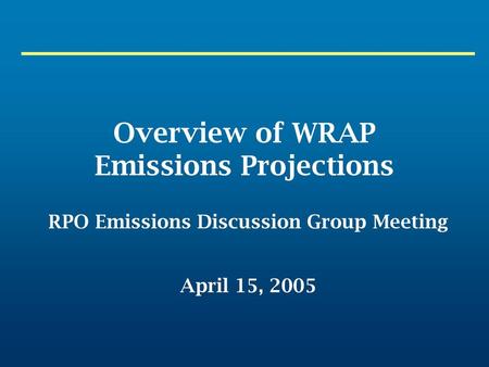 Overview of WRAP Emissions Projections