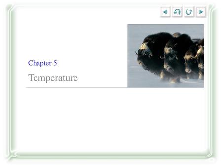 Chapter 5 Temperature.