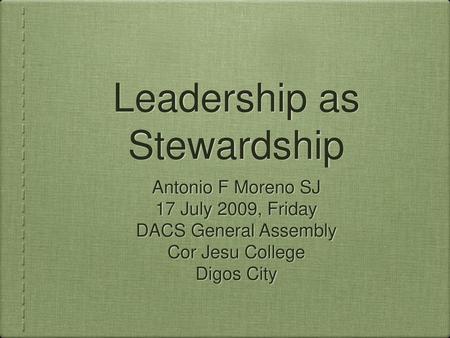 Leadership as Stewardship