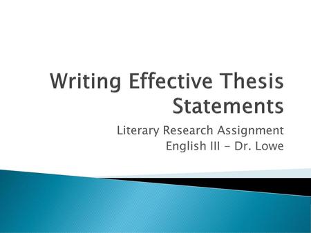 Writing Effective Thesis Statements