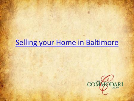 Selling your Home in Baltimore