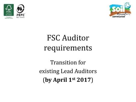 FSC Auditor requirements