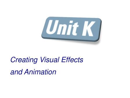 Creating Visual Effects