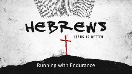 Running with Endurance