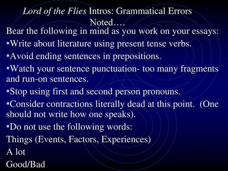 Lord of the Flies Intros: Grammatical Errors Noted….