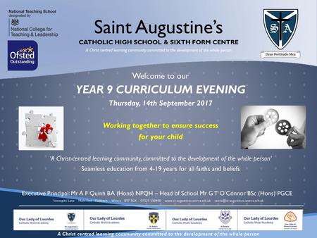 YEAR 9 CURRICULUM EVENING Working together to ensure success