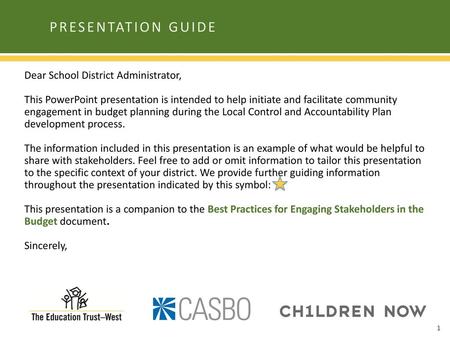 PRESENTATION GUIDE Dear School District Administrator,