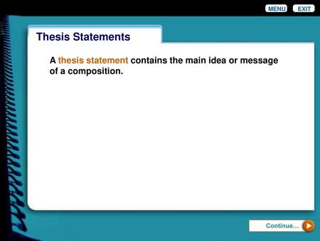 Thesis Statements MENU EXIT