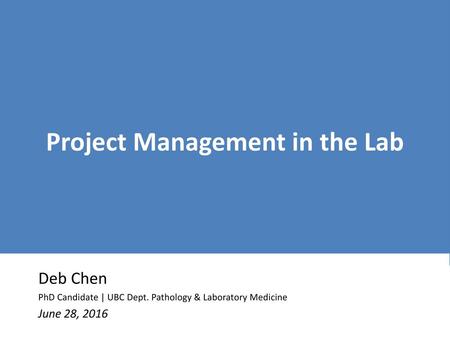 Project Management in the Lab