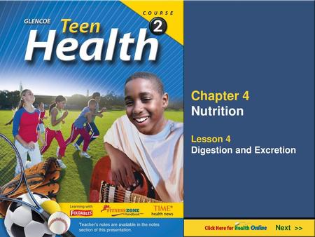 Chapter 4 Nutrition Lesson 4 Digestion and Excretion Next >>