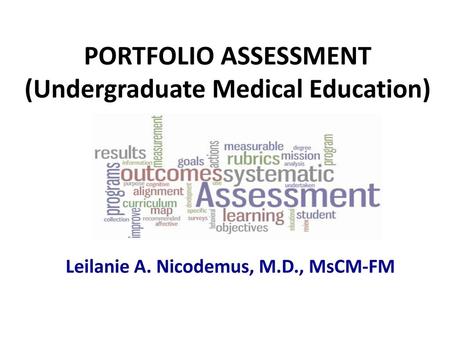 PORTFOLIO ASSESSMENT (Undergraduate Medical Education)