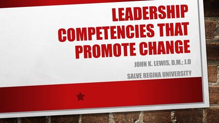 Leadership Competencies that promote Change