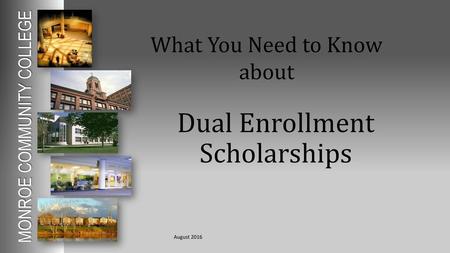 Dual Enrollment Scholarships