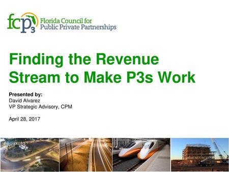 Finding the Revenue Stream to Make P3s Work