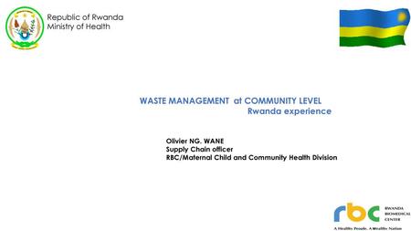 WASTE MANAGEMENT at COMMUNITY LEVEL Rwanda experience