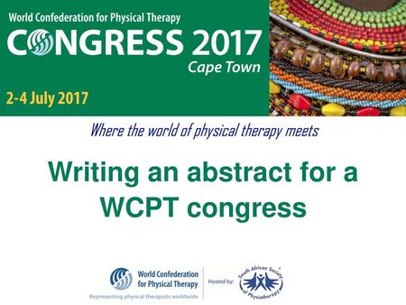 Writing an abstract for a WCPT congress