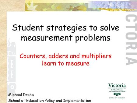 Student strategies to solve measurement problems