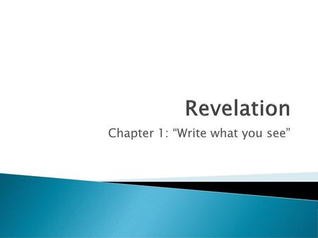 Chapter 1: “Write what you see”