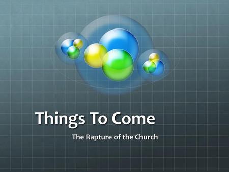 The Rapture of the Church