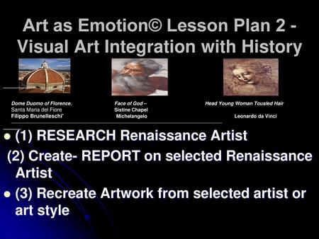 Art as Emotion© Lesson Plan 2 - Visual Art Integration with History