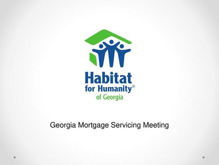 Georgia Mortgage Servicing Meeting