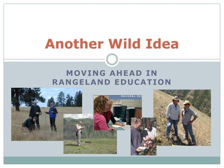 Moving Ahead in Rangeland Education