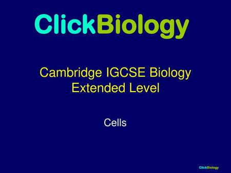 Cambridge IGCSE Biology Extended Level