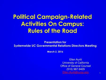 Political Campaign-Related Activities On Campus: Rules of the Road