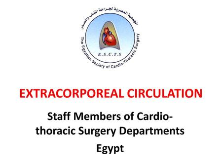 EXTRACORPOREAL CIRCULATION