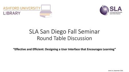 SLA San Diego Fall Seminar Round Table Discussion