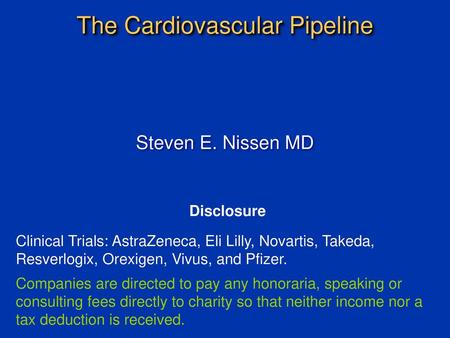 The Cardiovascular Pipeline