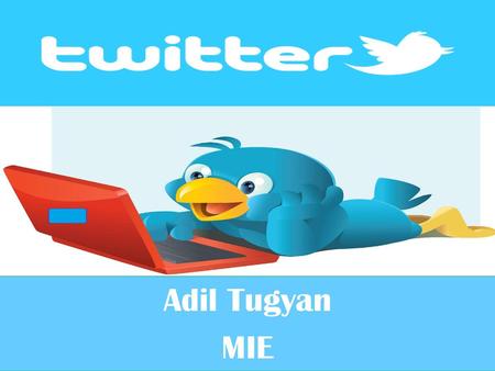 Adil Tugyan MIE.