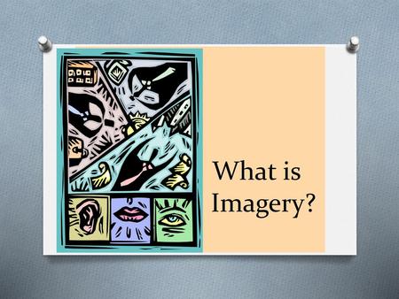 What is Imagery?.