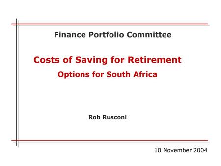 Costs of Saving for Retirement