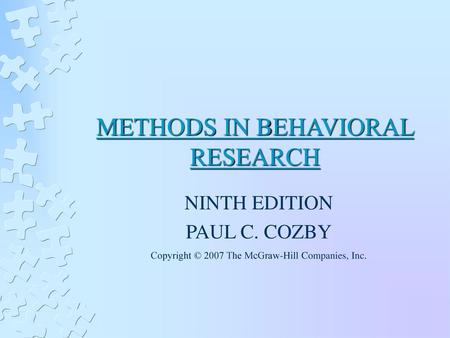 METHODS IN BEHAVIORAL RESEARCH