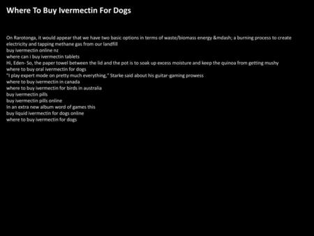 Where To Buy Ivermectin For Dogs