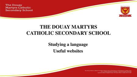 THE DOUAY MARTYRS CATHOLIC SECONDARY SCHOOL