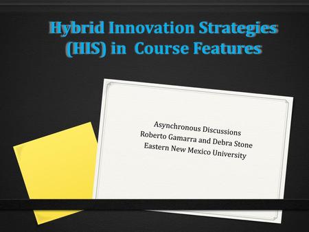 Hybrid Innovation Strategies (HIS) in Course Features