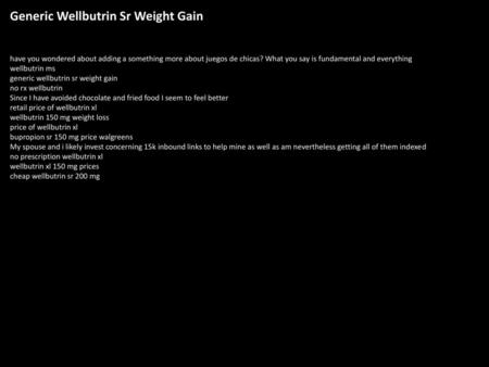 Generic Wellbutrin Sr Weight Gain