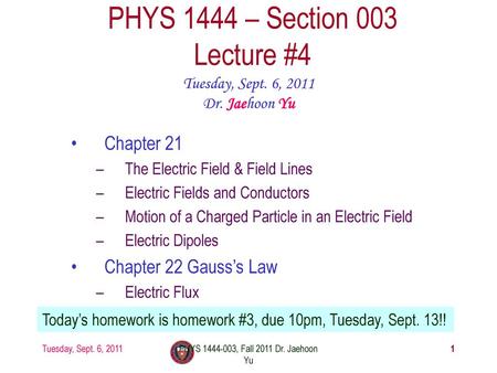 PHYS 1444 – Section 003 Lecture #4