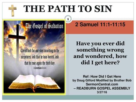 THE PATH TO SIN 2 Samuel 11:1-11:15