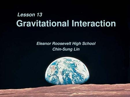 Gravitational Interaction