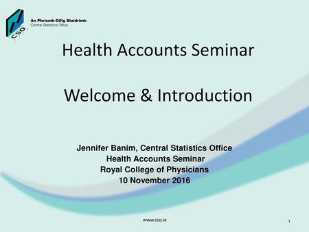 Health Accounts Seminar Welcome & Introduction