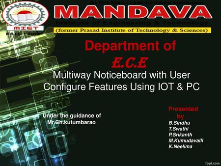 Multiway Noticeboard with User Configure Features Using IOT & PC