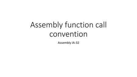 Assembly function call convention