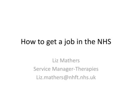 How to get a job in the NHS