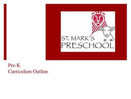 Pre-K Curriculum Outline